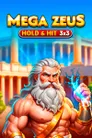 Mega Zeus - Hold & Hit 3X3