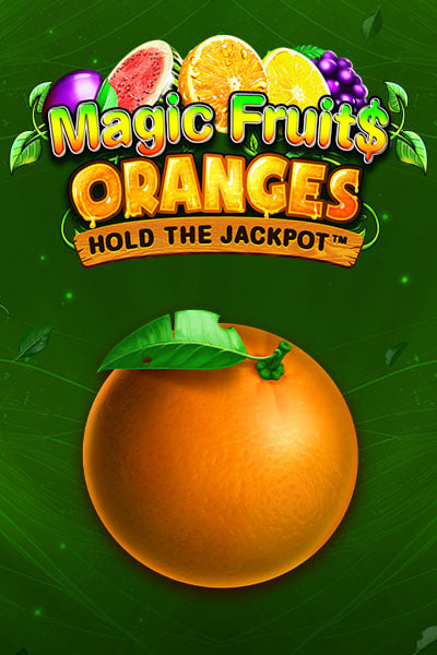 Magic Fruit$ Oranges